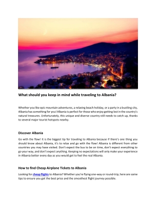 What should you keep in mind while traveling to Albania