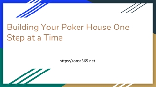 3.Building Your Poker House One Step at a Time