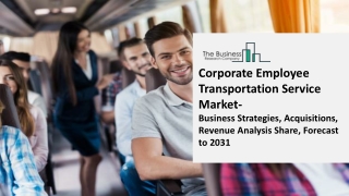 Corporate Employee Transportation Service Global Market