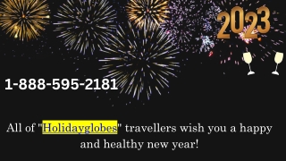 1-888-595-2181 Cheap Flights for New Year's Eve on Holidayglobes