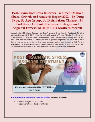 Post-Traumatic Stress Disorder Treatment Market: SPER Market Research