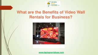 What are the Benefits of Video Wall Rentals For Business