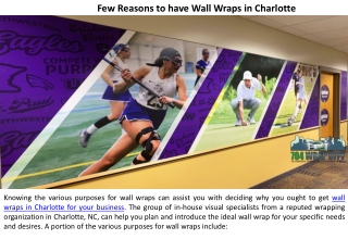 Few Reasons to have Wall Wraps in Charlotte