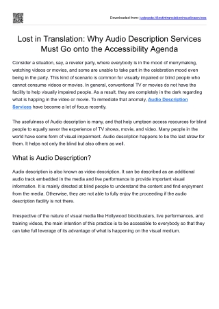 Lost in Translation: Why Audio Description Services Must Go onto the Accessibili
