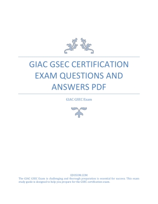 GIAC GSEC Certification Exam Questions and Answers PDF