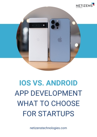 Which of iOS and Android is the best for startups?