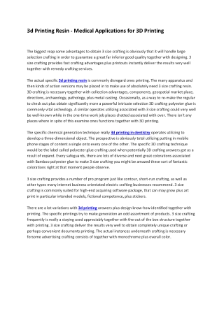 3d Printing Resin - Medical Applications for 3D Printing