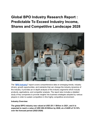 Global BPO Industry Research Report : Predictable To Exceed Industry Income .