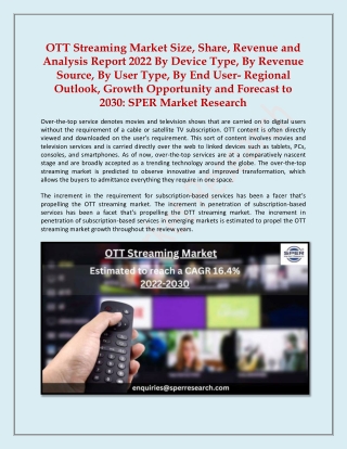 OTT Streaming Market Size, Share, Revenue and Analysis Report 2022