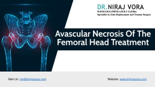 Avascular Necrosis Of The Femoral Head Treatment | Dr Niraj Vora