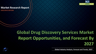 Drug Discovery Services Market to be worth US$ 18,562.4 Million by 2027