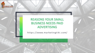 Reasons Your Small Business Needs Paid Advertising