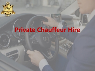 Private Chauffeur Hire