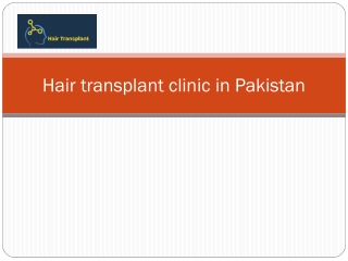 Hair transplant clinic in Pakistan