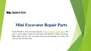 Mini Excavator Repair Parts | Tracksnteeth.com