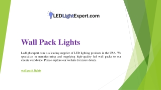 Wall Pack Lights | Ledlightexpert.com