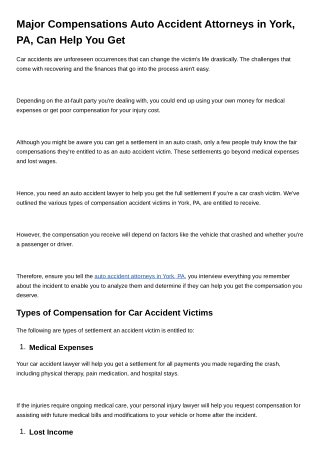 Major Compensations Auto Accident Attorneys in York, PA, Can Help You Get