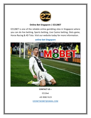 Online Bet Singapore EZ12BET