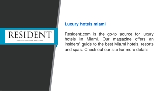 Luxury Hotels Miami  Resident.com