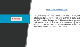 Fully Staffed Yacht Rental | Boatsy.net