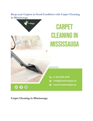 Keep your Carpets in Good Condition with Carpet Cleaning in Mississauga