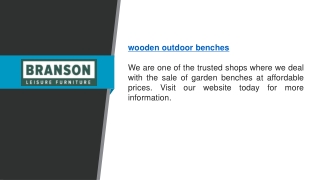 Wooden Outdoor Benches   Branson Leisure