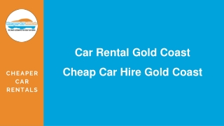 Car Rental Gold Coast | Cheap Car Hire Gold Coast