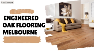 Engineered Oak Flooring Melbourne | First Element