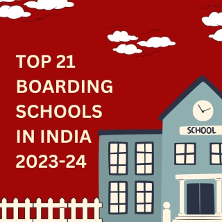 TOP 21 BOARDING SCHOOL IN 2022-23
