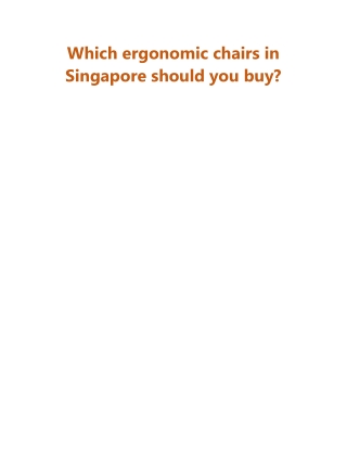 Which ergonomic chairs in Singapore should you buy