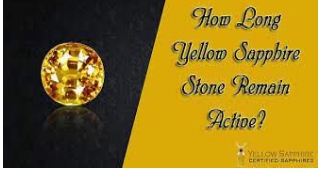 How Long Yellow Sapphire Stone Remain Active?