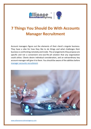 7 Things You Should Do With Accounts Manager Recruitment