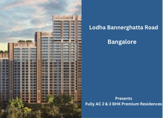 Lodha Bannerghatta Road Bangalore -E-Brochure