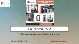 5 Places Where Acoustic Booths Are a Must
