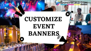 Get Customized Event Banners From BannerWorld