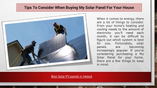 Tips To Consider When Buying My Solar Panel For Your House
