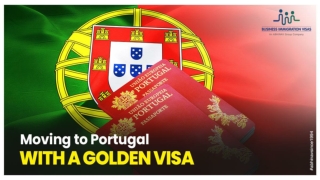 Moving to Portugal with a Golden Visa