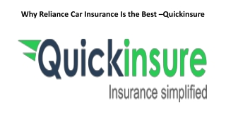 Why Reliance Car Insurance Is the Best –Quickinsure