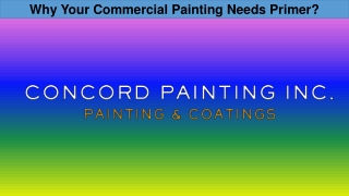 Why Your Commercial Painting Needs Primer