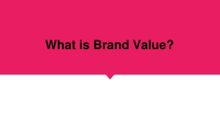 What is Brand Value?