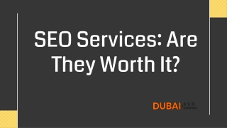 SEO Services: Are They Worth It? |  971 58 595 1300