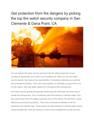 Get protection from fire dangers by picking the top fire watch security company in San Clemente & Dana Point, CA