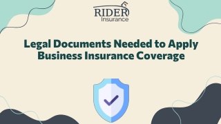 Legal Documents Needed to Apply Business Insurance Coverage