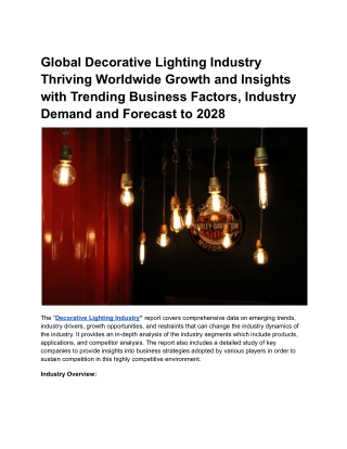 Global Decorative Lighting Industry Thriving Worldwide Growth and Insights .