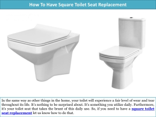 How To Have Square Toilet Seat Replacement
