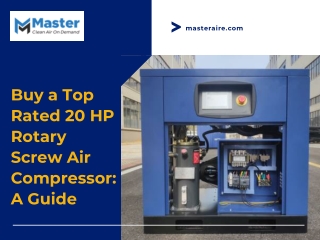 Buy a Top Rated 20 HP Rotary Screw Air Compressor A Guide