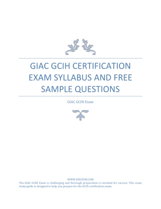 GIAC GCIH Certification Exam Syllabus and Free Sample Questions PDF