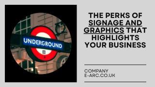 The Perks of Signs and Graphics that highlights your Business