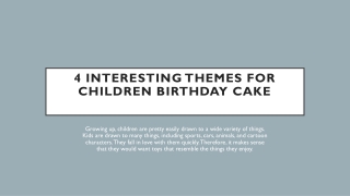 4 interesting themes for children birthday cake