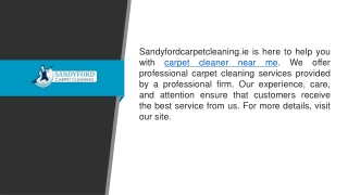 Carpet Cleaner Near Me  Sandyfordcarpetcleaning.ie